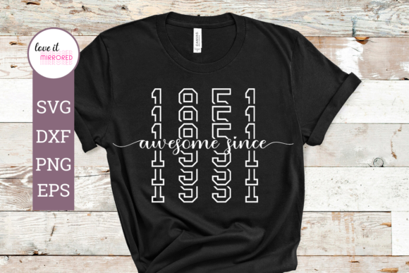 Awesome Since 1951 Mirror Word Graphic Design Asset Review