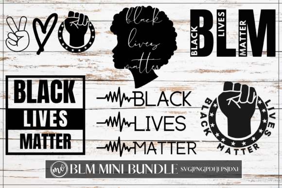 Black Lives Matter Mini Bundle for Crafts and Graphics