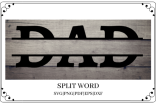 Dad Split Word Cut File Review