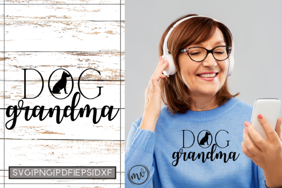 Dog Grandma Cut File for Cricut - A Crafts and Graphics Asset Review