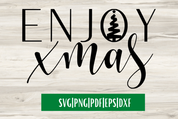 Enjoy Xmas SVG for Crafts and Graphics