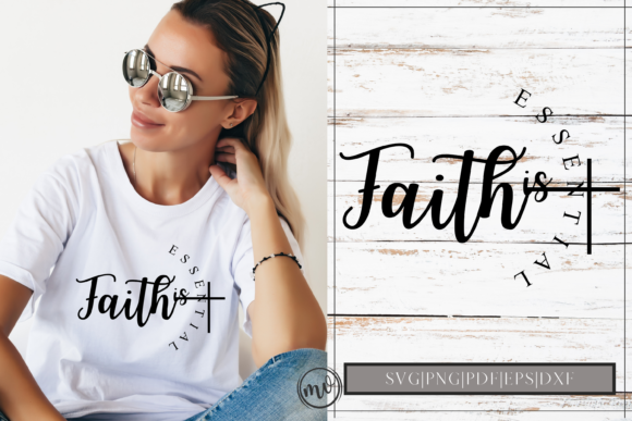 Faith is Essential Design for Graphics and Crafts